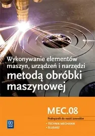 wykonywanie-elementow-maszyn-kwalifikacja-mec-08