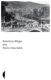 gure-historie-z-kraju-baskow-mirgos-katarzyna