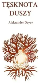 tesknota-duszy-aleksander-deyev