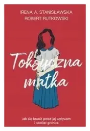 toksyczna-matka-r-rutkowski-i-stanislawska