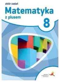 matematyka-z-plusem-8-zbior-zadan-braun-gwo