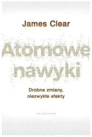 atomowe-nawyki-drobne-zmiany-niezwykle-efekty