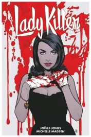 lady-killer-tom-2-joelle-jones-michelle-madsen