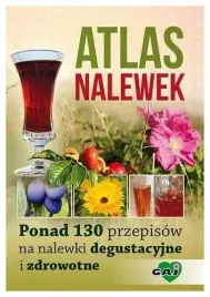 praca-zbiorowa-atlas-nalewek