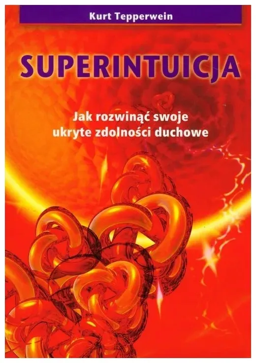 superintuicja-kurt-tepperwein