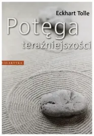 potega-terazniejszosci-tolle-eckhart