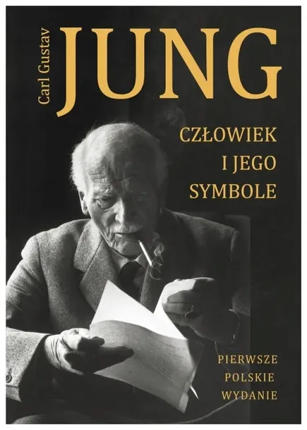 Człowiek i jego symbole. Carl Gustaw Jung