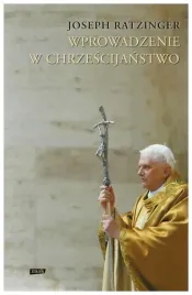 wprowadzenie-w-chrzescijanstwo-joseph-ratzinger