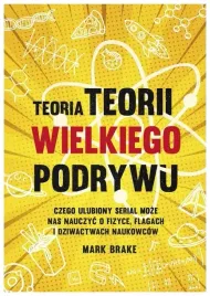 teoria-teorii-wielkiego-podrywu-mark-brake