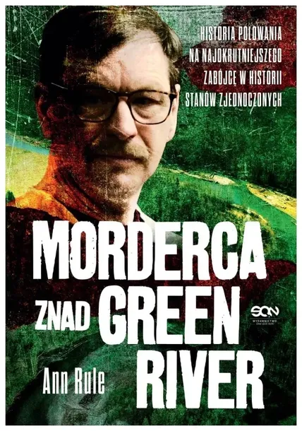 morderca-znad-green-river-ann-rule