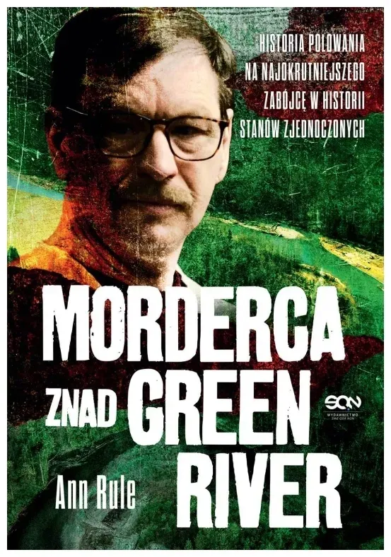 morderca-znad-green-river-ann-rule