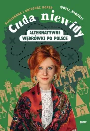 cuda-niewidy-alternatywne-wedrowki-po-polsce