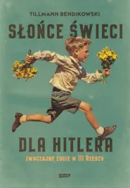 slonce-swieci-dla-hitlera-zwyczajne-zycie-w-iii-rzeszy