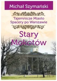 tajemnicze-miasto-spacery-po-warszawie-tom-8