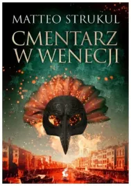 cmentarz-w-wenecji-matteo-strukul