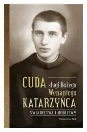 cuda-slugi-bozego-wenantego-katarzynca