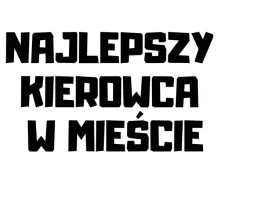 naklejka-na-auto-szybe-najlepszy-kierowca-w-miesci