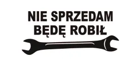 naklejka-na-auto-szybe-nie-sprzedam-bede-robil