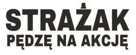 naklejka-na-auto-szybe-strazak-pedze-na-akcje