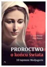 proroctwo-o-koncu-swiata-10-tajemnic-medjugorie