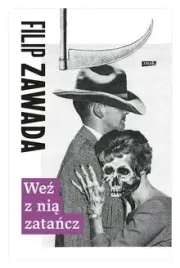 wez-z-nia-zatancz-filip-zawada