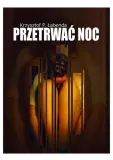 przetrwac-noc-stan-nowy
