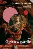 ogien-w-gardle-beatriz-serrano
