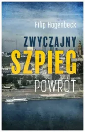 zwyczajny-szpieg-powrot-filip-hagenbeck