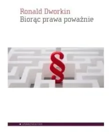 biorac-prawa-powaznie-ronald-dworkin