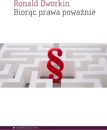 biorac-prawa-powaznie-ronald-dworkin-stan-nowy