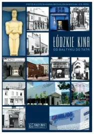 lodzkie-kina-od-baltyku-do-tatr-piotr-kulesza
