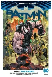 batman-tom-12-miasto-bane-a-praca-zbiorowa