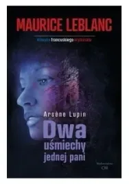 arsene-lupin-dwa-usmiechy-jednej-pani-maurice
