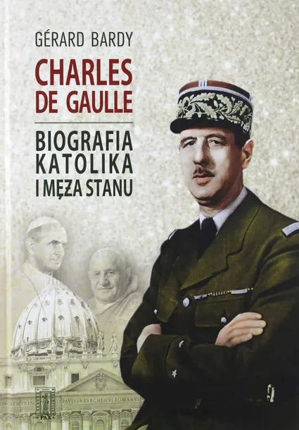 charles-de-gaulle-gerard-bardy-okladka-twarda