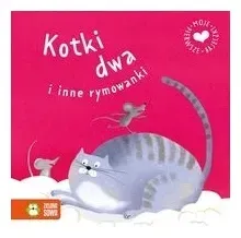 moje-pierwsze-bajeczki-kotki-dwa-i-inne-rymowanki