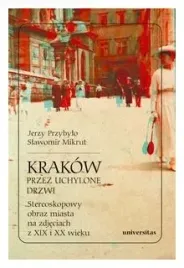 krakow-przez-uchylone-drzwi-jerzy-przybylo