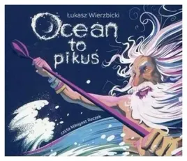 ocean-to-pikus-lukasz-wierzbicki