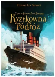ryzykowna-podroz-tajemne-bractwo-pana-benedykta-2