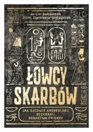 lowcy-skarbow-jak-ojcowie-archeologii-gottschlich