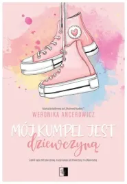 moj-kumpel-jest-dziewczyna-weronika-ancerowicz