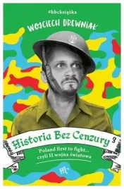 historia-bez-cenzury-3-wojciech-drewniak