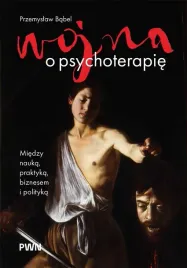 wojna-o-psychoterapie-miedzy-nauka-praktyka