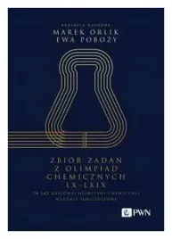zbior-zadan-z-olimpiad-chemicznych-lx-lxix-orlik-marek