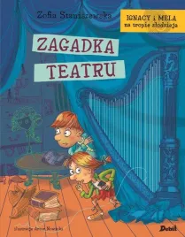 zagadka-teatru-ignacy-i-mela-na-tropie-zlodzieja