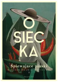 spiewajace-piaski-tom-1-agnieszka-osiecka