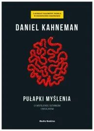 pulapki-myslenia-o-mysleniu-szybkim-i-wolnym