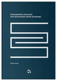 karnoprawne-znaczenie-woli-dzierzyciela-dobra