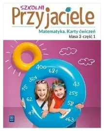 szkolni-przyjaciele-matematyka-cwiczenia-3-1-wsip