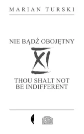 xi-nie-badz-obojetny-marian-turski