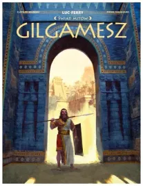 gilgamesz-luc-ferry